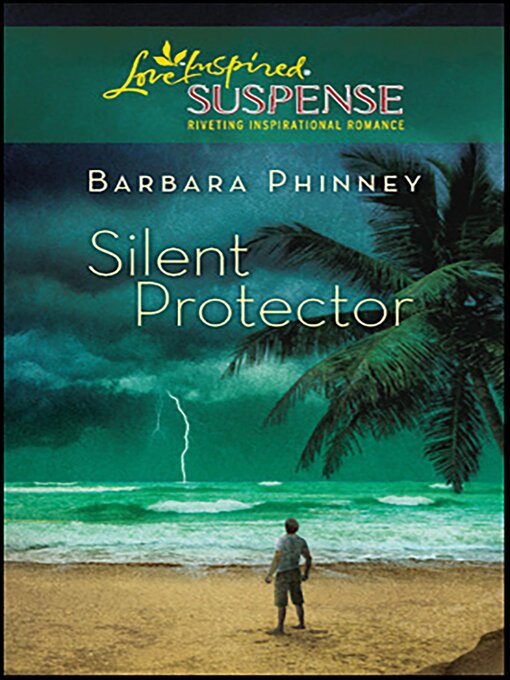 Title details for Silent Protector by Barbara Phinney - Available